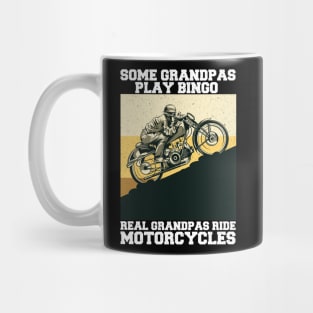 some grandpas play bingo real grandpas ride motorcycles Mug